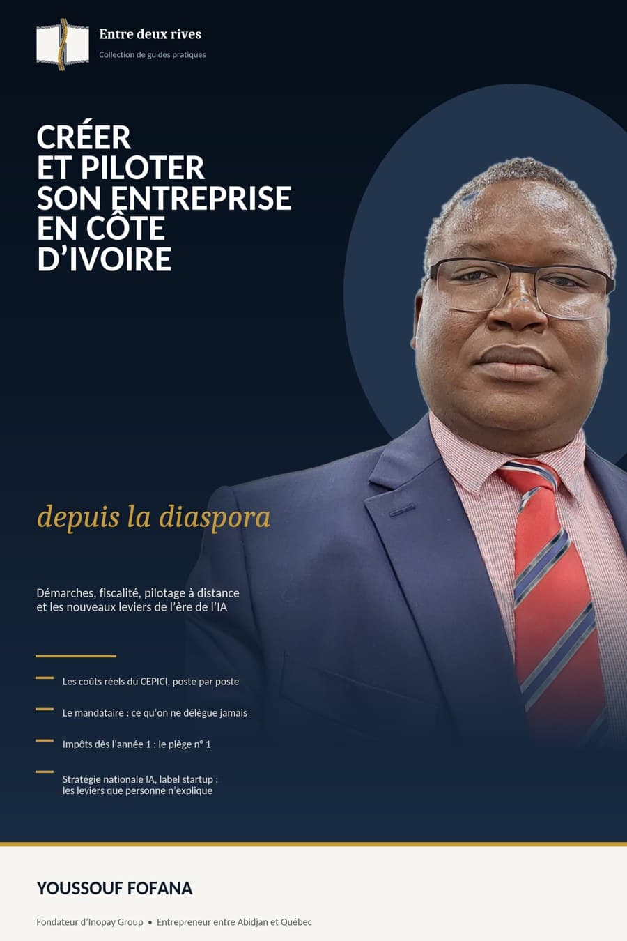 Couverture de « Créer et piloter son entreprise en Côte d'Ivoire depuis la diaspora »